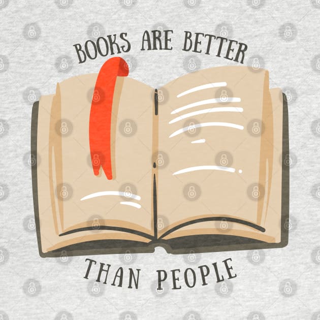 Books are Better than People by broadwaygurl18